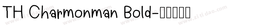 TH Charmonman Bold字体转换